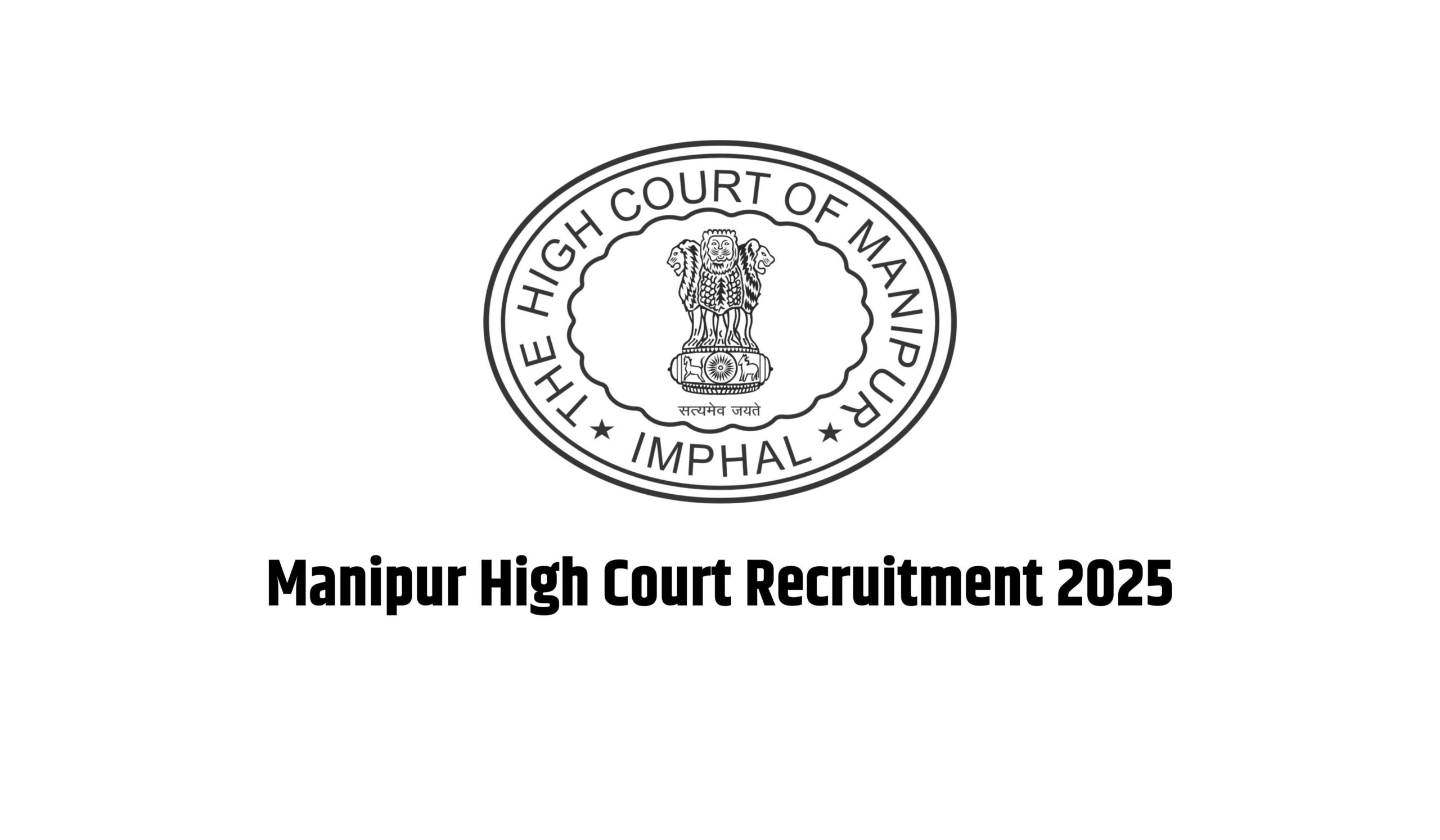 Manipur High Court Recruitment 2025