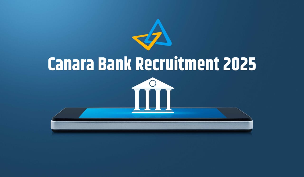 Canara Bank Recruitment 2025