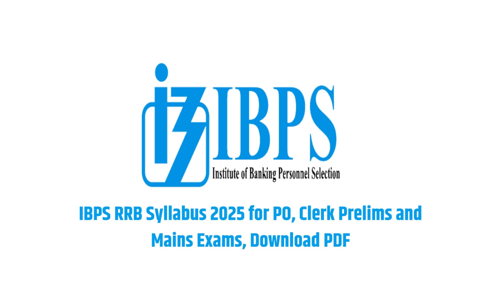 IBPS RRB PO and Clerk Syllabus 2025 PDF