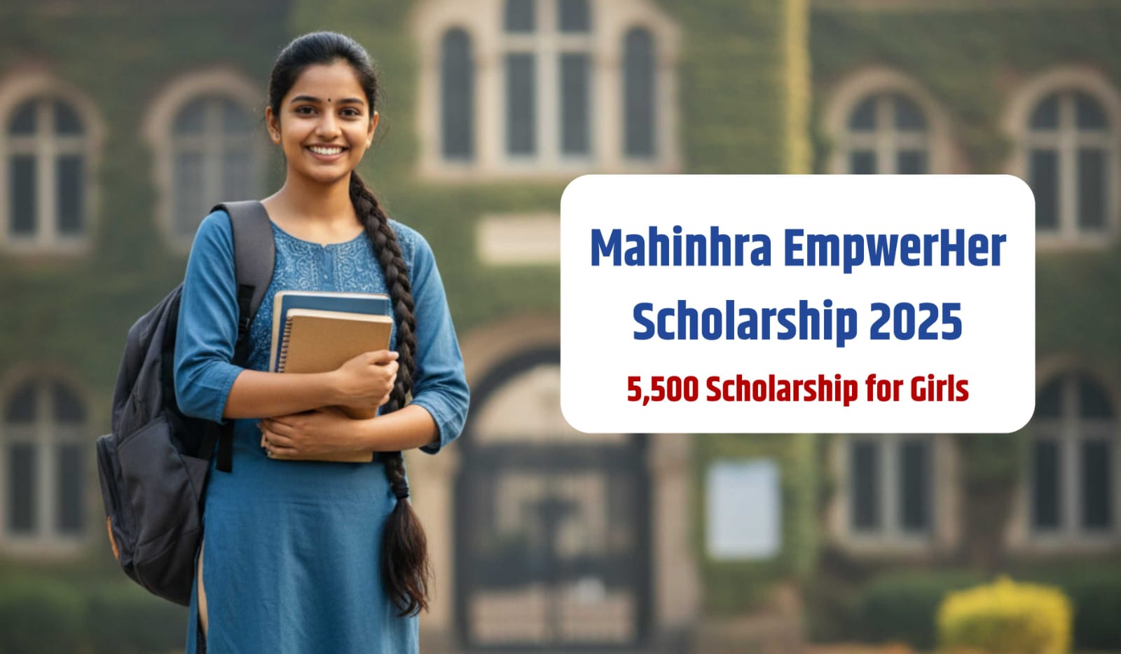 Mahindra EmpowerHer Scholarship 2025