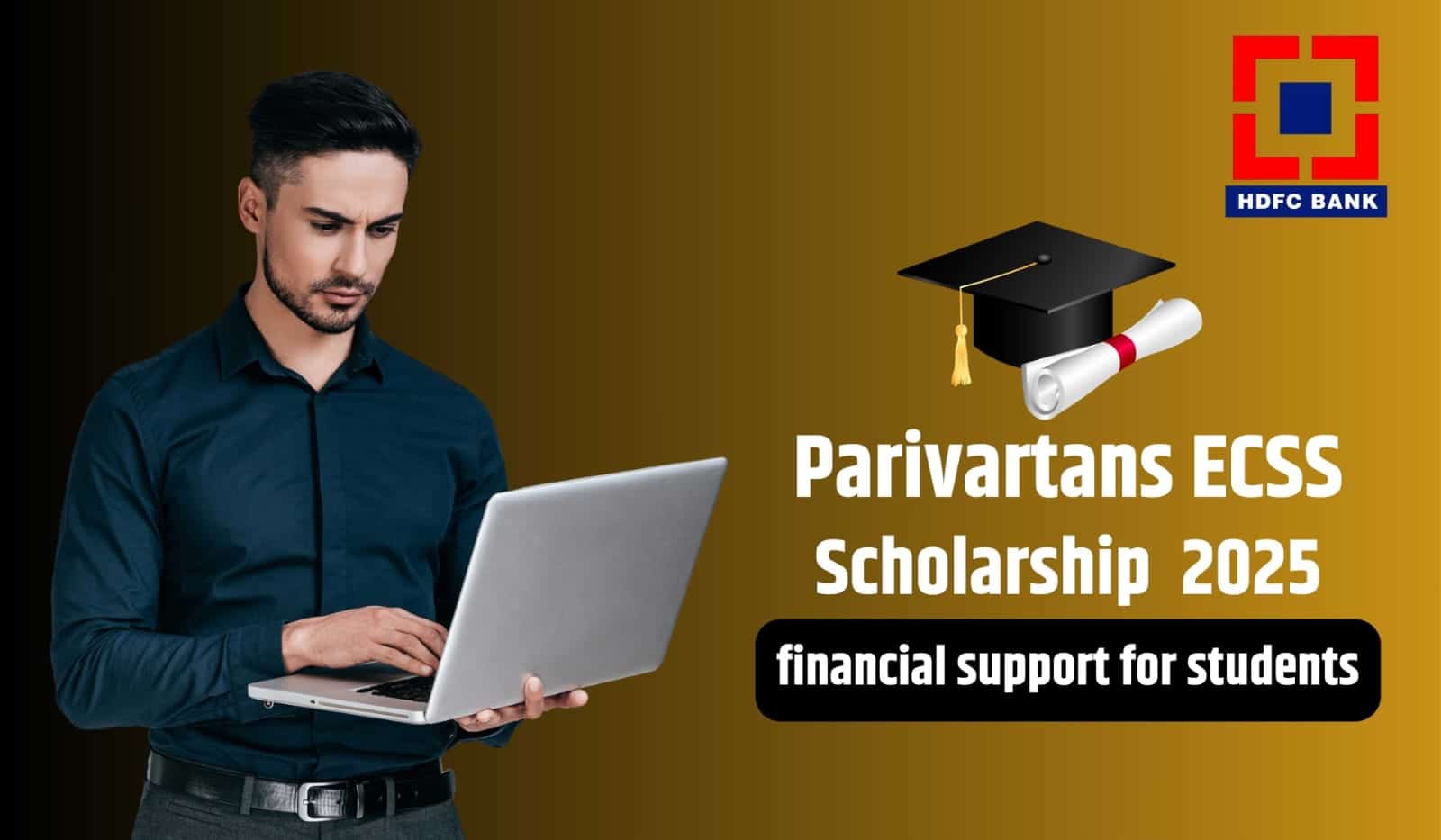 HDFC Parivartans ECSS Programme 2025