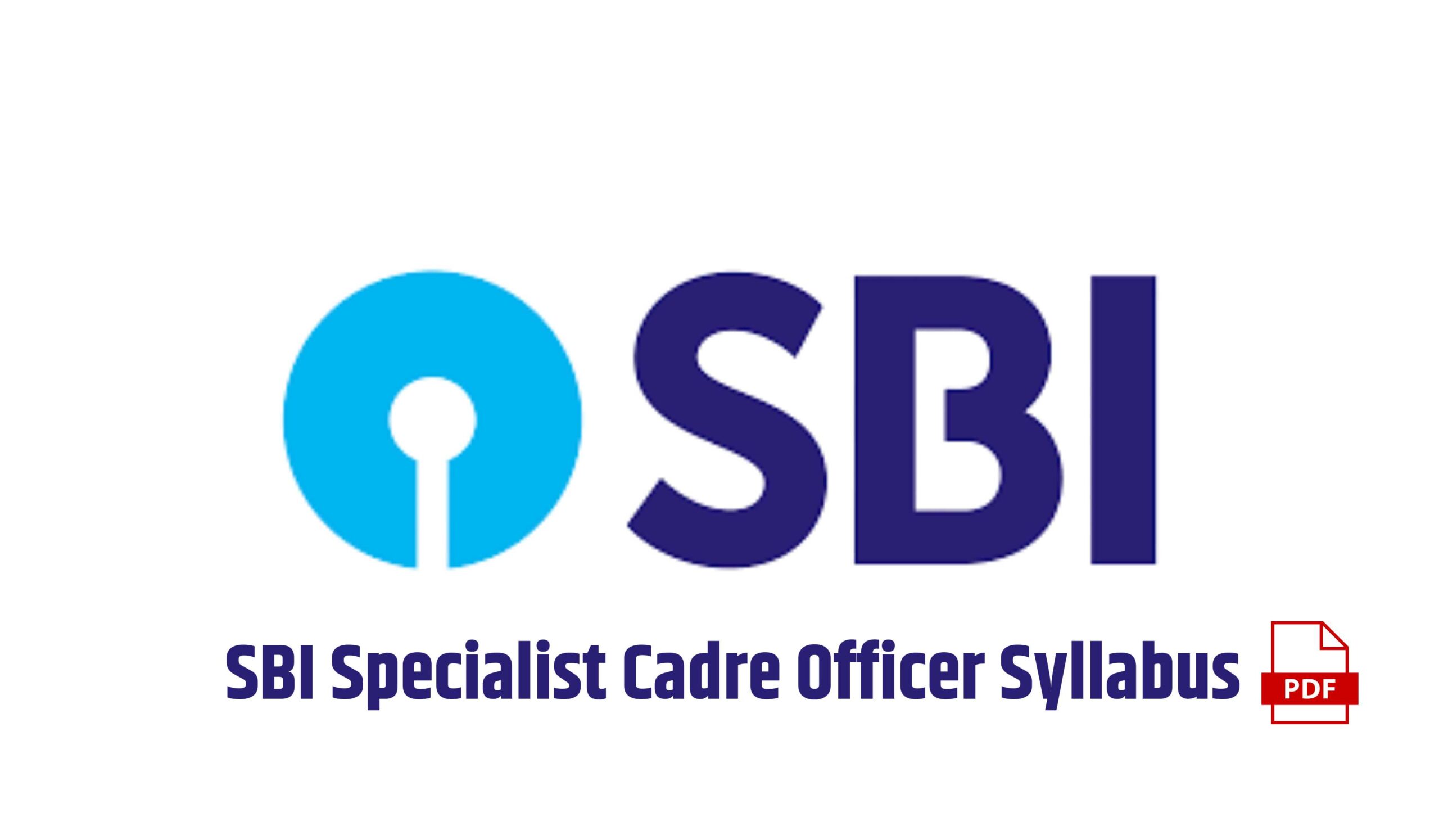 SBI Specialist Cadre Officer Syllabus 2025